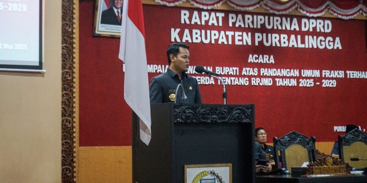 Bupati Purbalingga Sampaikan Jawaban Atas Pandangan Fraksi Terkait Raperda RPJMD 2025–2029
