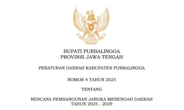 RENCANA PEMBANGUNAN JANGKA MENENGAH DAERAH (RPJMD) PURBALINGGA TAHUN 2025 – 2029